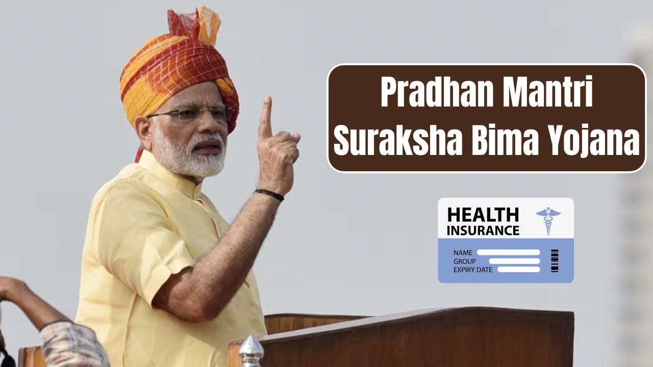 Pradhan Mantri Suraksha Bima Yojana 2025
